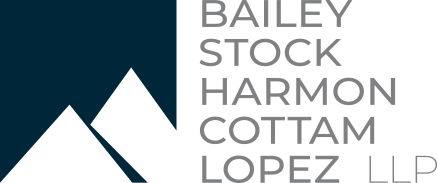 Bailey | Stock | Harmon | Cottam | Lopez LLP Bailey | Stock | Harmon | Cottam | Lopez LLP